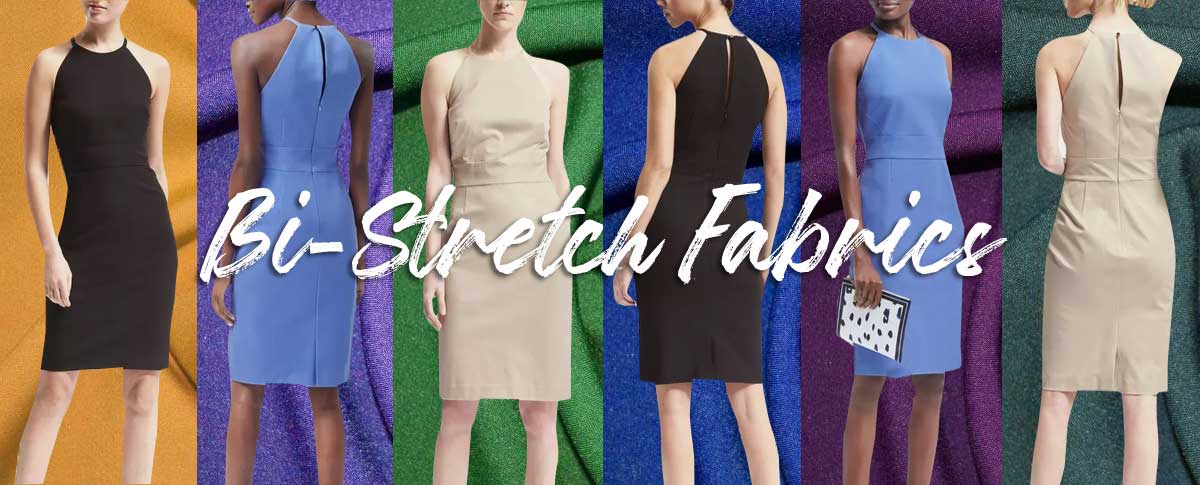 Bi-Stretch Fabric